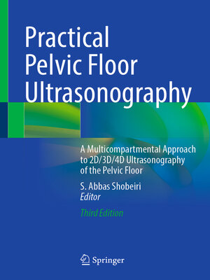 cover image of Practical Pelvic Floor Ultrasonography